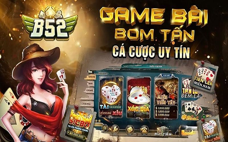 B52 - Cổng game đổi thưởng HOT nhất hiện nay