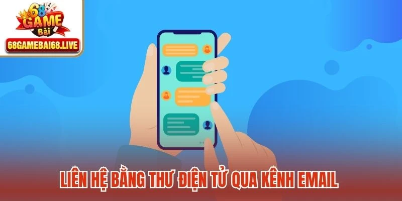 Liên hệ bằng thư điện tử qua kênh email đảm bảo tính bảo mật và lưu trữ cao