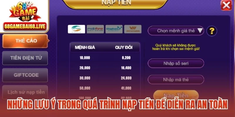 Những lưu ý trong quá trình nạp tiền để diễn ra an toàn, suôn sẻ